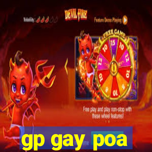 gp gay poa